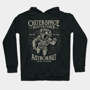 Outer Space Adventure - Astronaut - Explore The Universe Hoodie